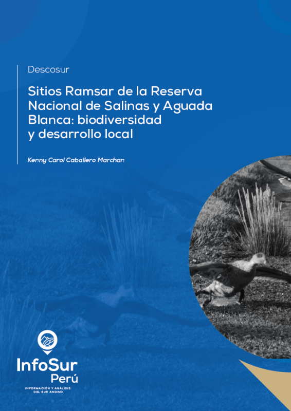 Sitios Ramsar de la Reserva Nacional de Salinas y Aguada Blanca: biodiversidad y desarrollo local